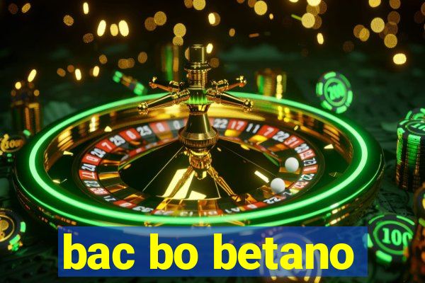 bac bo betano