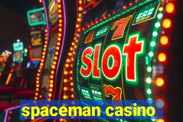 spaceman casino