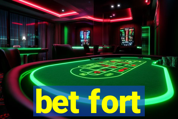 bet fort