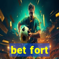 bet fort