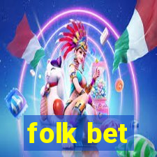 folk bet