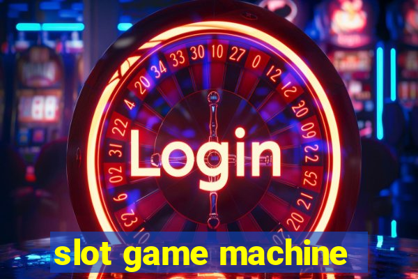 slot game machine