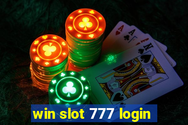 win slot 777 login