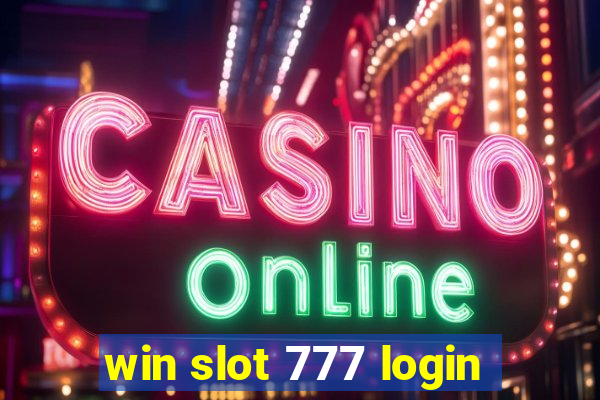 win slot 777 login