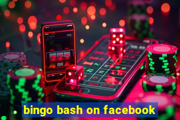 bingo bash on facebook