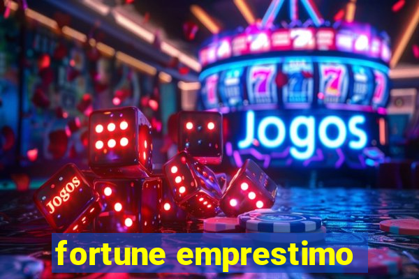 fortune emprestimo