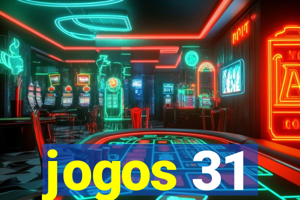 jogos 31