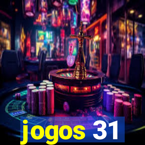 jogos 31