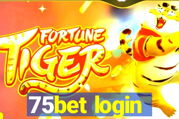 75bet login