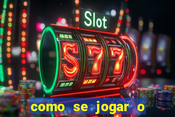 como se jogar o jogo fortune tiger