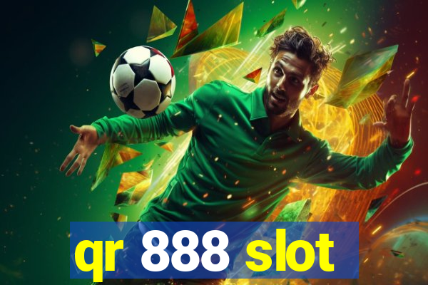 qr 888 slot