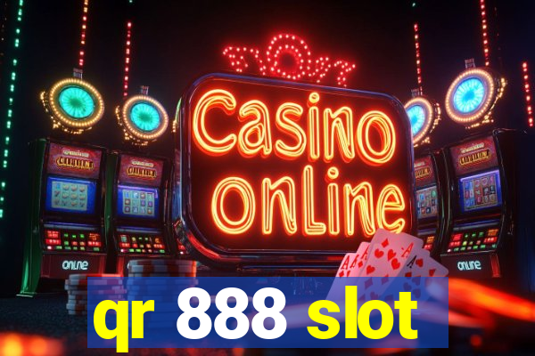 qr 888 slot