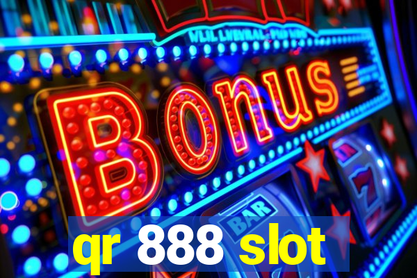 qr 888 slot