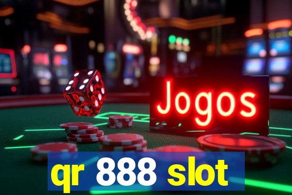 qr 888 slot