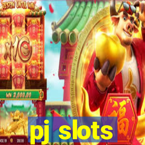 pj slots