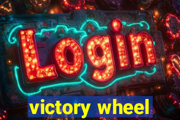 victory wheel