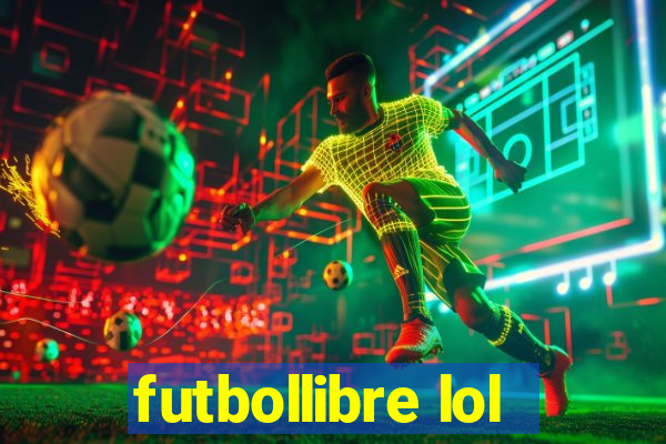 futbollibre lol