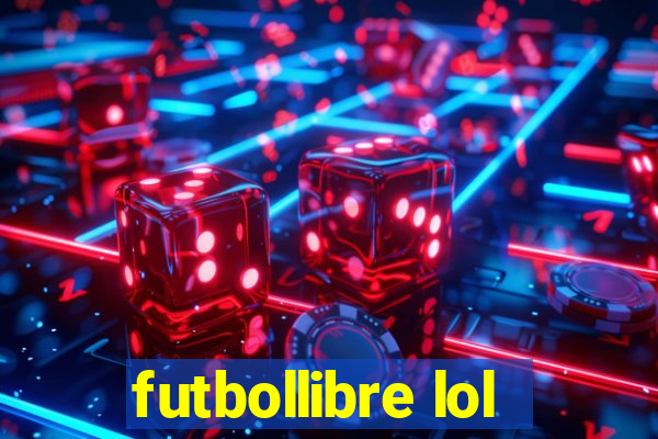 futbollibre lol