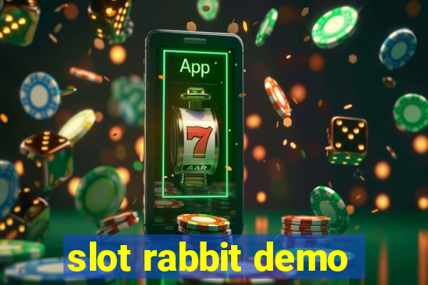 slot rabbit demo