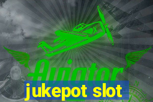 jukepot slot