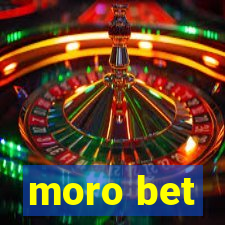 moro bet