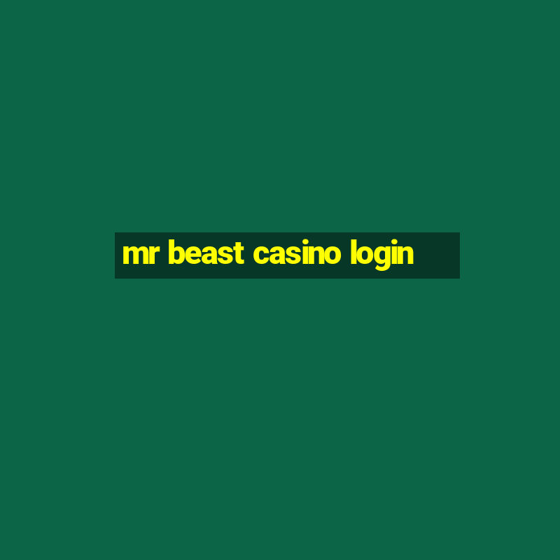 mr beast casino login