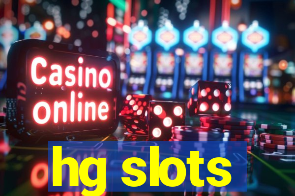 hg slots