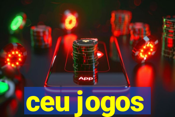 ceu jogos