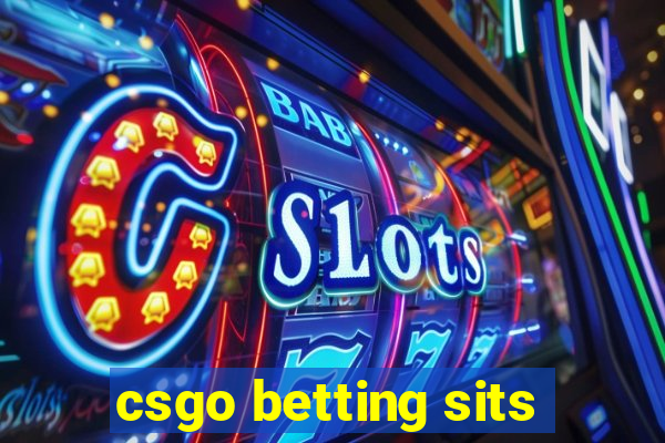 csgo betting sits