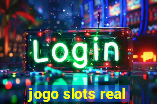 jogo slots real