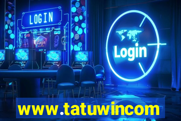 www.tatuwincom