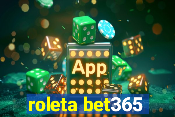 roleta bet365