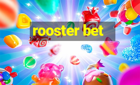 rooster bet