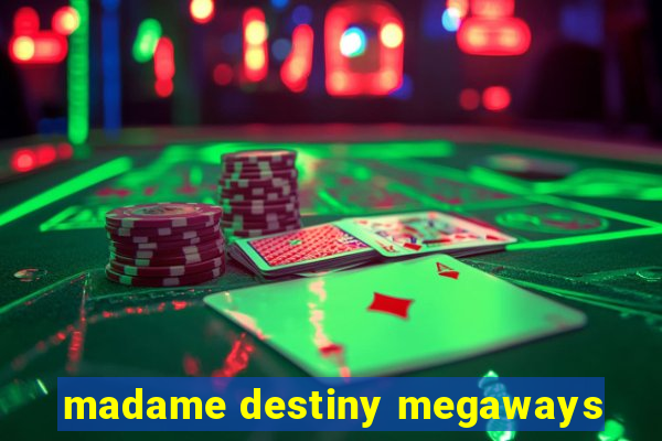 madame destiny megaways