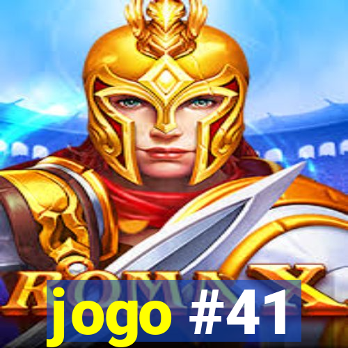 jogo #41