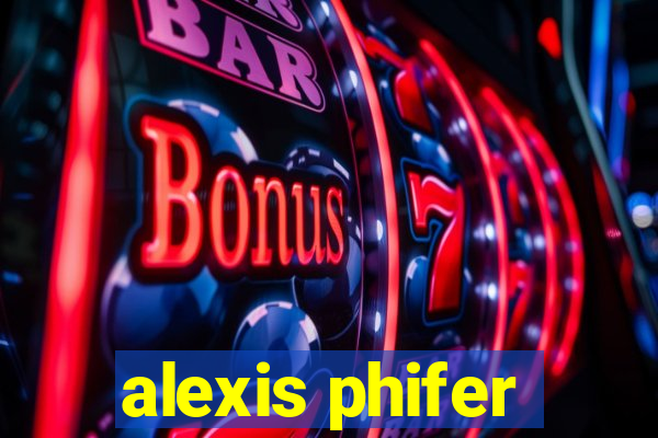 alexis phifer