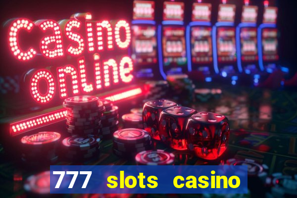 777 slots casino real money gcash