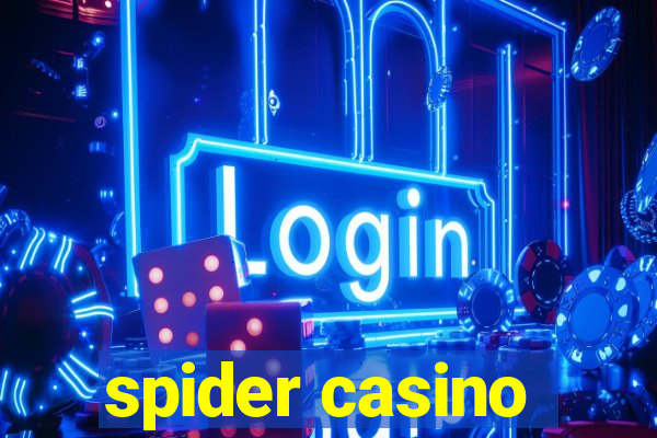 spider casino