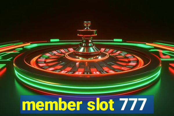 member slot 777