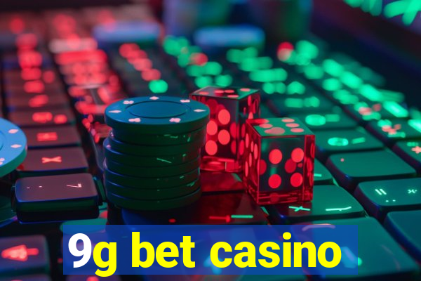 9g bet casino