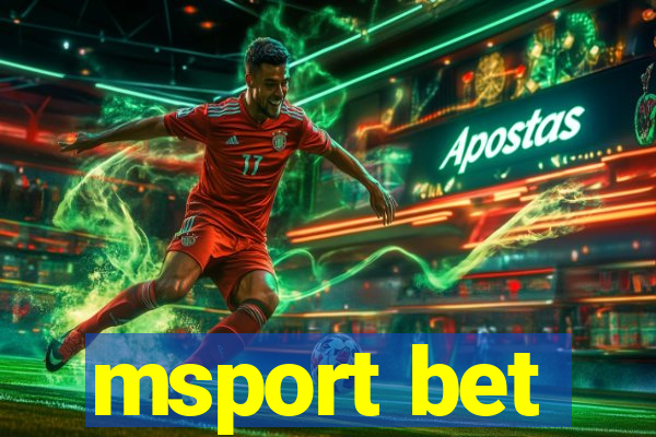 msport bet