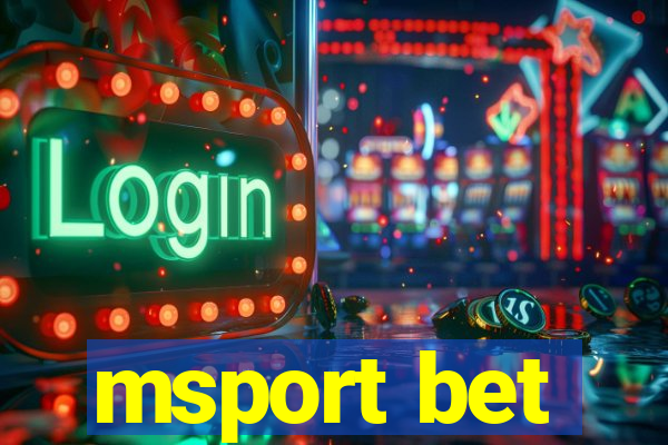 msport bet