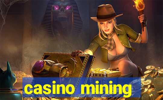 casino mining