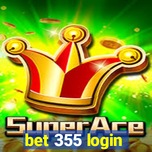 bet 355 login