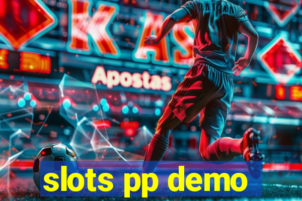 slots pp demo