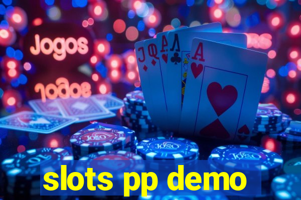 slots pp demo