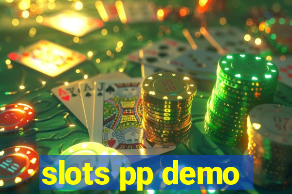 slots pp demo