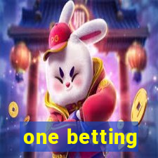 one betting