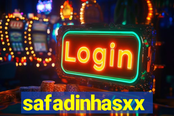 safadinhasxx