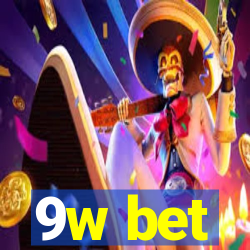 9w bet